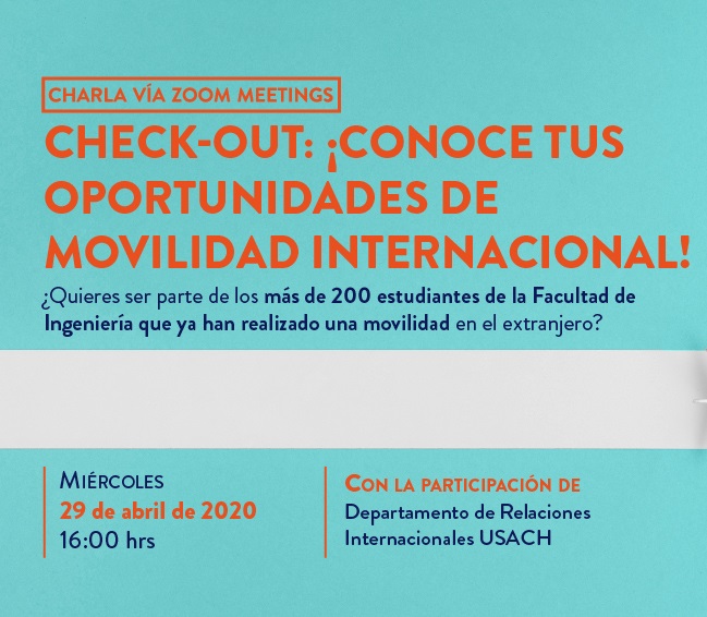 (Español) Charla check-out: Oportunidades de movilidad internacional para ingenier@s