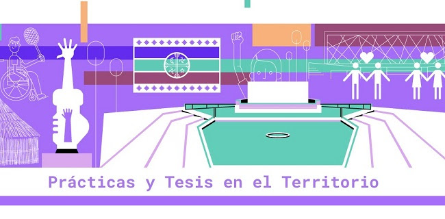 Prácticas y Tésis en el territorio